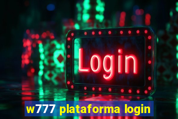 w777 plataforma login